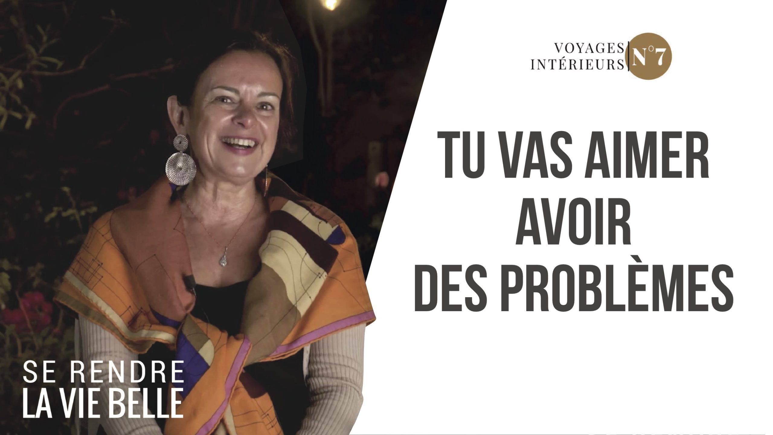 Tu Vas Aimer Avoir Des Problèmes Se Rendre La Vie Belle 